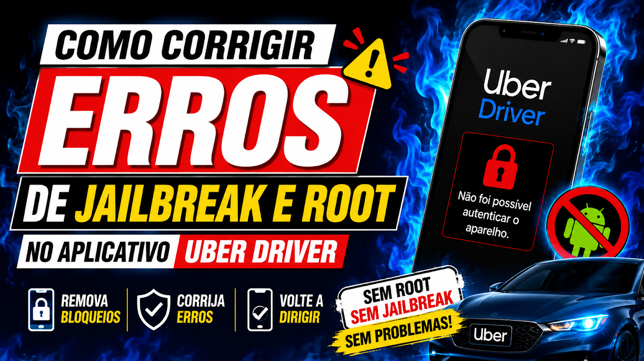Como corrigir erros de Jailbreak e Root